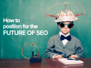 The 4 main things for future of SEO